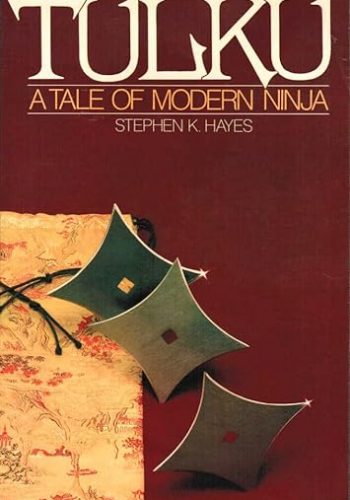 tulku-modern-ninja-stephen-k-hayes